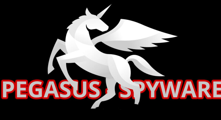 PEGASUS - SPYWARE